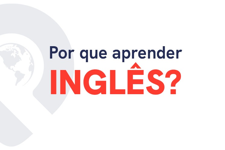 Por que Aprender Inglês?